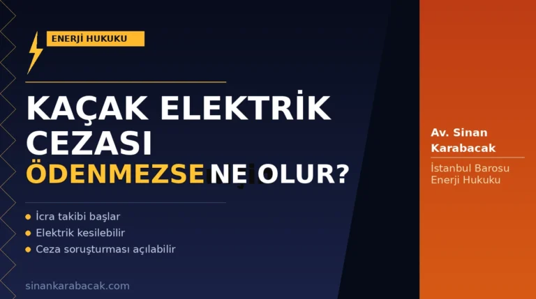 kacak-elektrik-cezasi-odenmezse-ne-olur