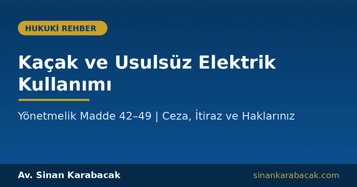 kaçak elektrik
